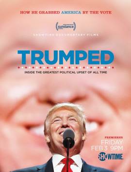 Trumped: Inside the Greatest Political Upset of All Time