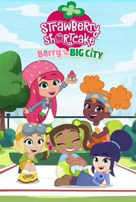 Strawberry Shortcake: Berry in the Big City