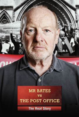 Mr Bates vs the Post Office: The Real Story