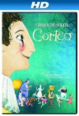 Cirque du Soleil: Corteo