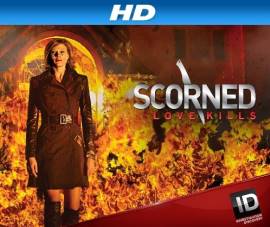 Scorned: Love Kills