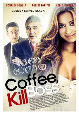 Coffee, Kill Boss