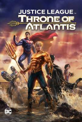 Justice League: Throne of Atlantis