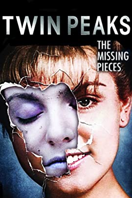 Twin Peaks: The Missing Pieces