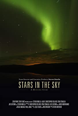 Stars in the Sky: A Hunting Story