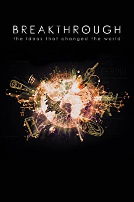 Breakthrough: The Ideas That Changed the World