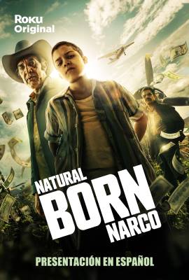 Natural Born Narco