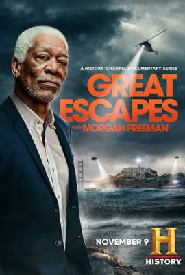 History's Greatest Escapes with Morgan Freeman