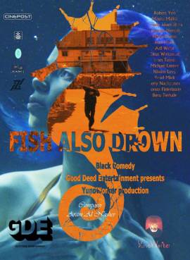 Fish Also Drown