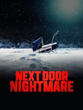 Next-Door Nightmare