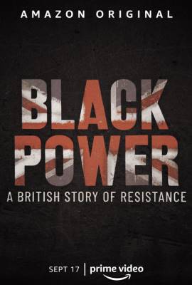 Black Power: A British Story of Resistance