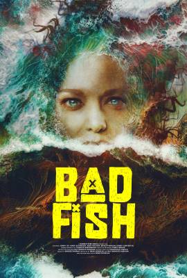 Bad Fish