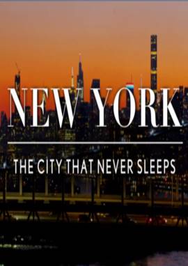 New York: The City That Never Sleeps