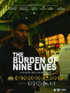 The Burden of Nine Lives