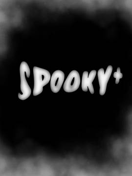 Spooky+