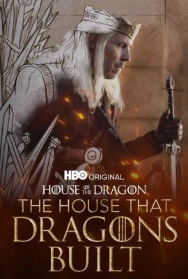 The House That Dragons Built