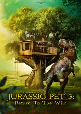 The Adventures of Jurassic Pet: Return to the Wild