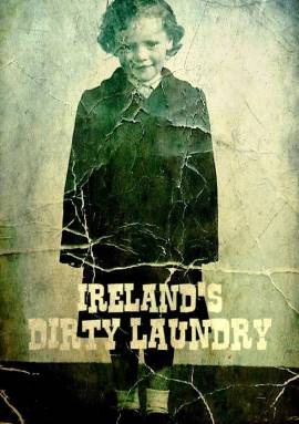 Ireland's Dirty Laundry