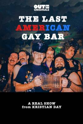 The Last American Gay Bar