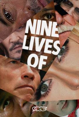 Nine Lives of...