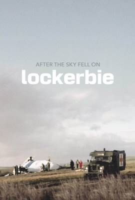 After the Sky Fell on Lockerbie