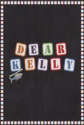 Dear Kelly