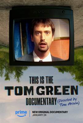 This Is the Tom Green Documentary