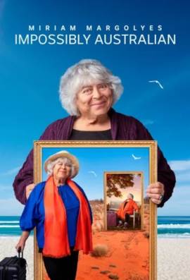 Miriam Margolyes: Impossibly Australian