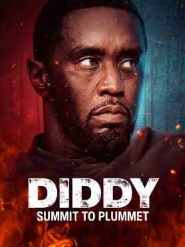 Diddy: Summit to Plummet